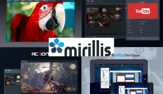 【実況者必見！】専門家が選ぶキャプチャーNO.1ソフト「ACTION!」を含む３つのソフトをMirillisが発売開始！