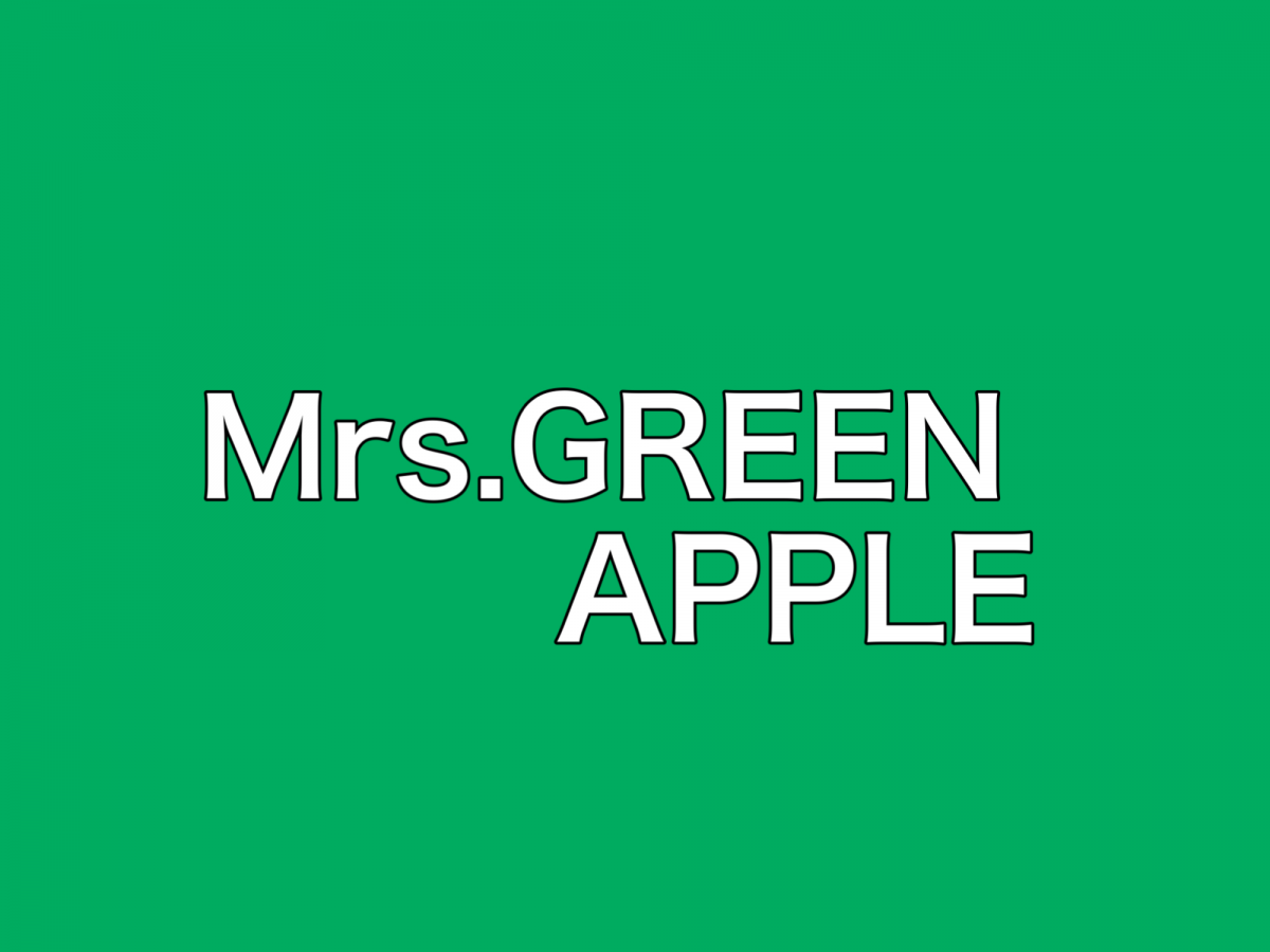 Mrs.GREEN APPLE
